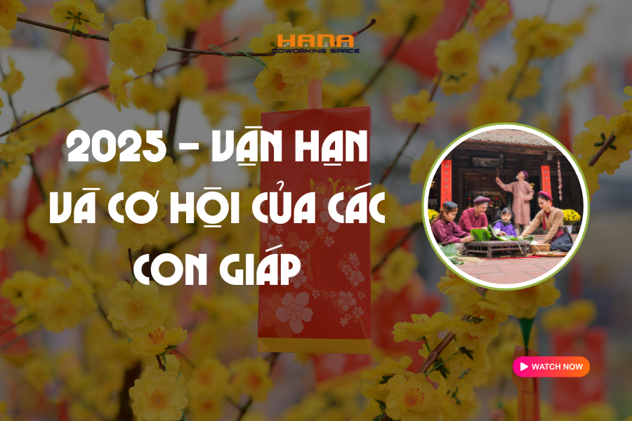 Năm 2025 - Vận hạn và cơ hội của các con giáp