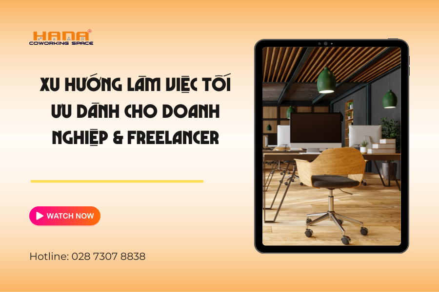 Xu hướng làm việc tối ưu dành cho doanh nghiệp & freelancer